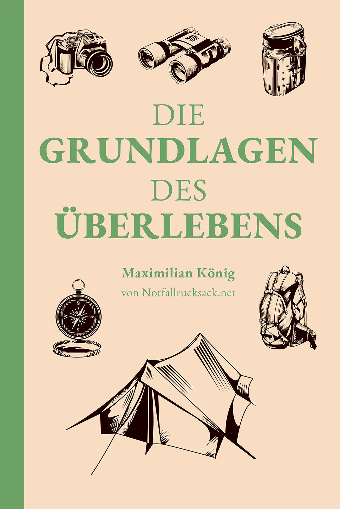GRUNDLÄGGANDE OM ÖVERLEVANDE / DEN ULTIMATA ÖVERLEVANDE HANDBOKEN